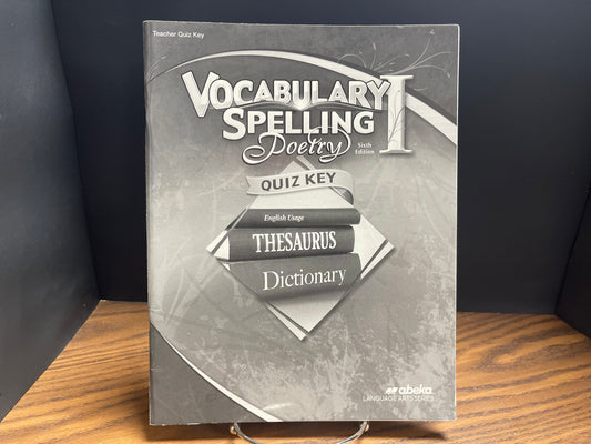 Vocabulary Spelling Poetry I sixth ed quiz key