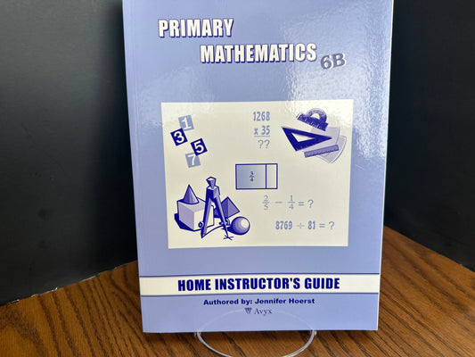Primary Mathematics 6B home instructor's guide