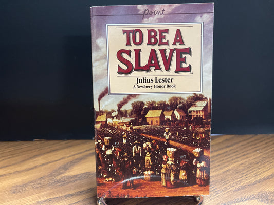 To Be a Slave - Lester