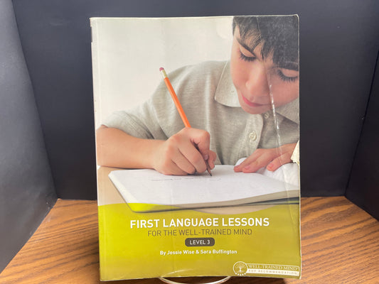 First Language Lessons for the Well-Trained Mind level 3