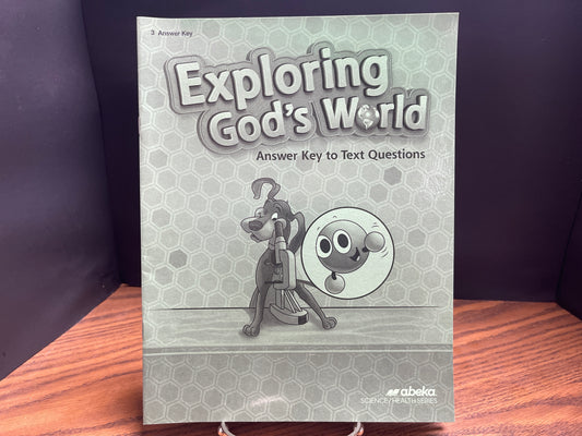 Exploring God's World fifth ed answer key