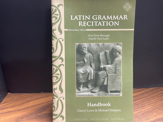 Latin Grammar Recitation Handbook