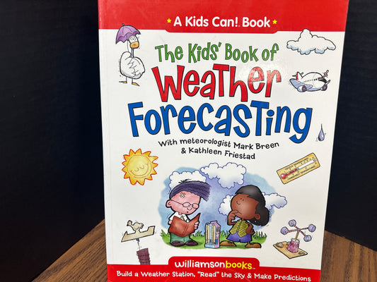 The Kids' Book of Weather Forecasting