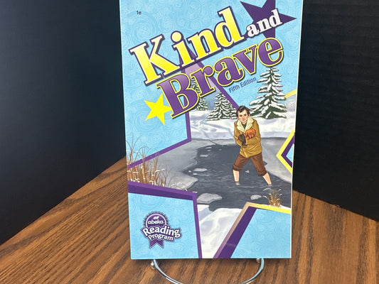 Kind and Brave fifth ed