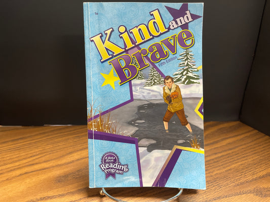 Kind and Brave fifth ed