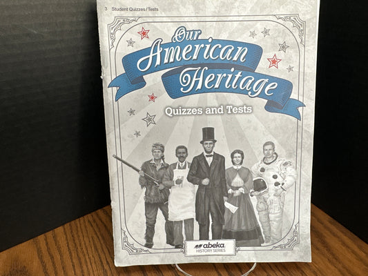 Our American Heritage third ed Quiz and Test Key
