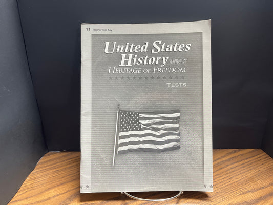 United States History: Heritage of Freedom third ed Quiz and Test Key