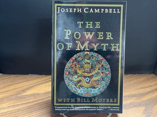 The Power of Myth - Campbell