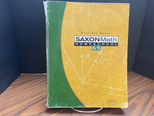 Saxon Math 6/5 third ed solutions manual