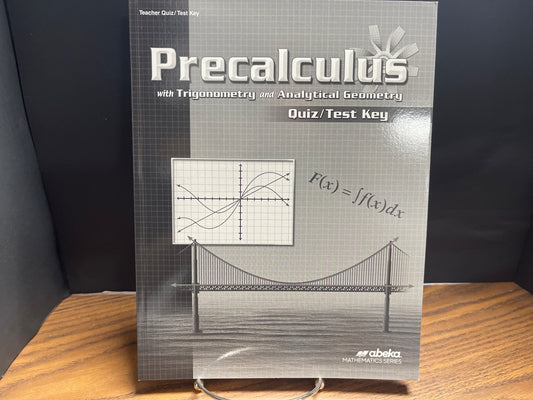 Precalculus with Trig and Analytical Geometry first ed quiz and test key